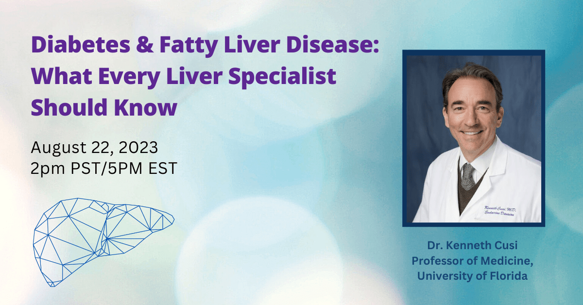 Diabetes & Fatty Liver Disease: What Every Liver Specialist Should Know